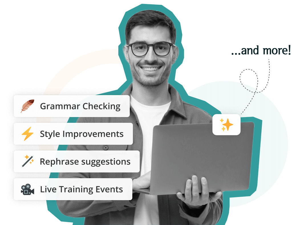 Man with laptop features: grammar checker, style improvements, rephrase suggestions and live training events
