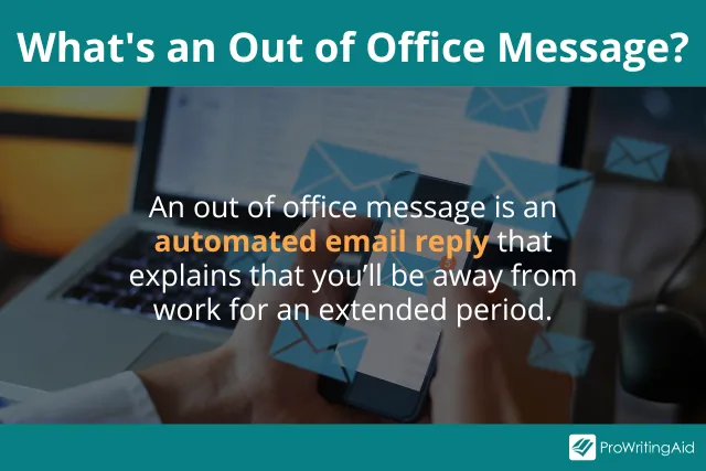 out of office message definition