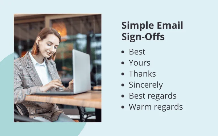 simple email sign offs