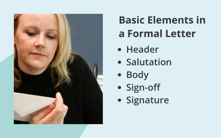 Basic elements in a formal letter