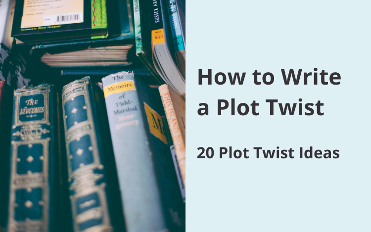 how to write a plot twist