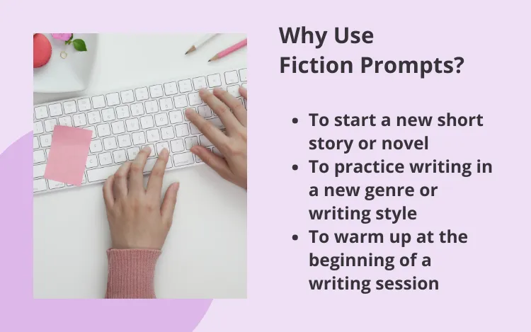 why use fiction writing prompts