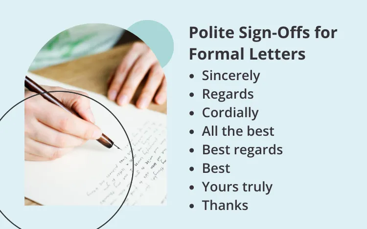 Polite sign-offs for formal letters