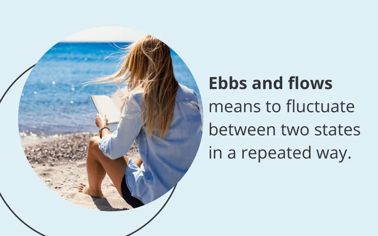 ebbs and flows definition
