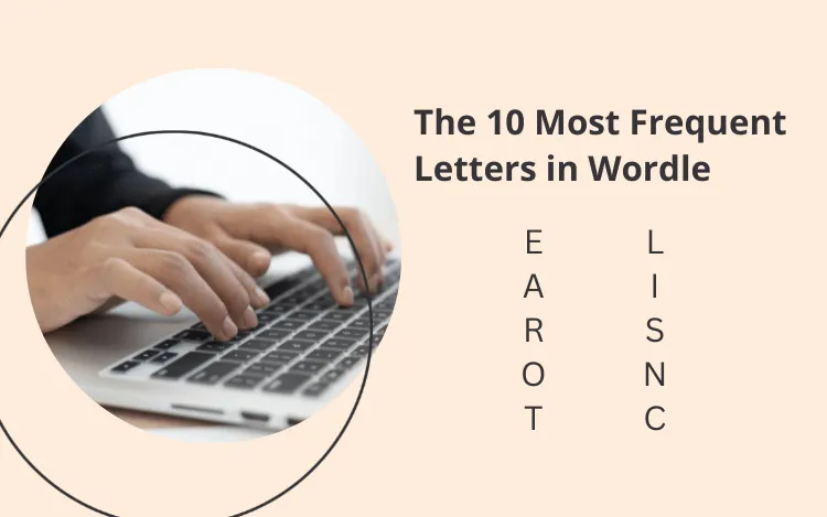 10 most frequent wordle vowels